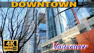 🇨🇦[4K] WALK CANADA -   DOWNTOWN, VANCOUVER BC. February 2022.