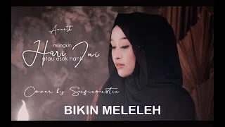 MUNGKIN HARI INI ATAU ESOK NANTI (ANNETH) - Cover by Suficoustic