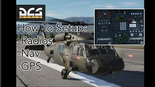 Real Pilot in DCS - How Realistic are the UH60 Black Hawk Avionics? - Radios/Nav/GPS