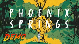 Phoenix Springs - Demo | Complete Gameplay Walkthrough - Full Demo | No Commentary