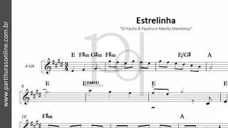 Estrelinha ♪ Di Paullo & Paulino e Marília Mendonça | Partitura