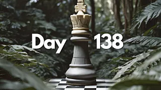 playing chess until I hit 1500 (Day 138)