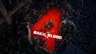 Visszajöttünk a vérért... 4-en... | Back 4 Blood (PC) - 10.13.