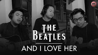THE BEATLES - AND I LOVE HER | Full Band Cover