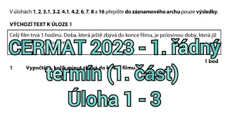 Přijímačky z matiky CERMAT (čtyřleté obory) - 1. řádný termín 2023 (1. část - 1. - 3. úloha)