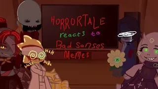 Horrortale reacts to Bad sanses memes ( gacha club ) [ Undertale ]