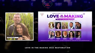 2023 Love in the Making Sunday Closing Session & Finale