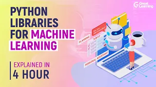 Python Libraries for Machine Learning | Scipy | NumPy | Pandas | Matplotlib | Great Learning