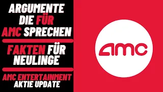 AMC Entertainment Aktie Update - Fakten für Anfänger! Warum wird AMC so gehypted? Die Gründe dafür!