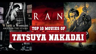 Tatsuya Nakadai Top 10 Movies | Best 10 Movie of Tatsuya Nakadai