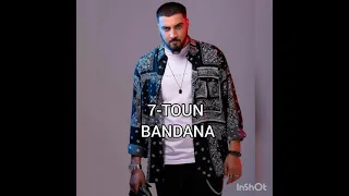 7-TOUN || BANDANA  [ Extrait d'album BANDANA ]