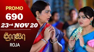 ROJA Promo | Episode 690 Promo | ரோஜா | Priyanka | SibbuSuryan | Saregama TVShows Tamil