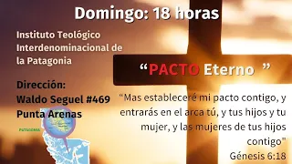 Culto de Adoración: “Pacto Eterno"