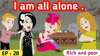 Rich and poor part 28 | English story | Learn English | English animation | Sunshine English story