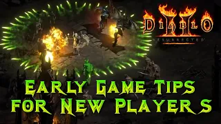 Diablo 2 Resurrected - Early Game Tips for New or returning Players