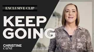 Christine Caine: Keep Going Even When You Want to Quit Sermon