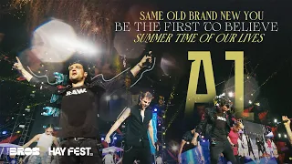 Same Old Brand New You & Be The First To Believe & Summer Time Of Our Lives - A1 live at #HAYFEST