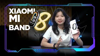 VŨ TRỤ CÔNG NGHỆ: TRẢI NGHIỆM VÒNG ĐEO TAY THÔNG MINH XIAOMI BAND 8