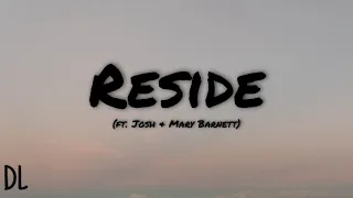 Reside feat. Josh and Mary Barnett | Covenant Worship (Lyric Video)