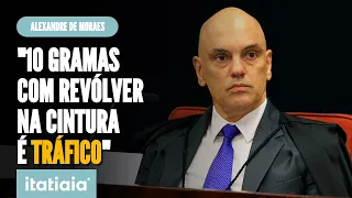 ALEXANDRE DE MORAES EXPLICA DIFERENÇA ENTRE PORTE E TRÁFICO DE MACONHA