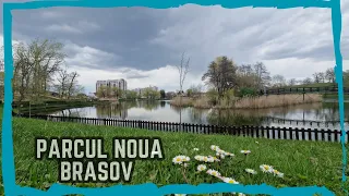 Am vizitat Parcul Noua din Brasov