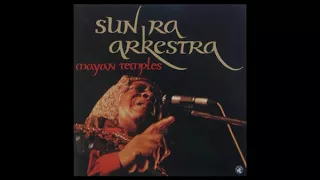 Sun Ra Arkestra - Sunset On The Night On The River Nile