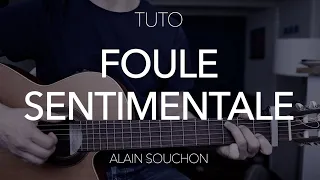 TUTO GUITARE DÉBUTANT : Foule sentimentale - Alain Souchon
