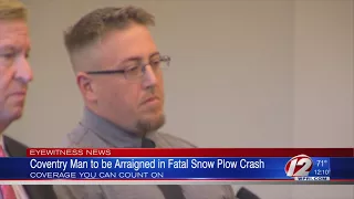 Coventry Man to be Arraigned in Fatal Snow Plow Crash