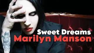 Marilyn Manson - Sweet Dreams