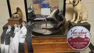 1956 Doo-Wop: The Magnificents- "Up On The Mountain" - Vee-Jay 78 rpm Label - Garrard Turntable!