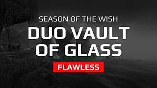 Vault Of Glass Duo Flawless (Season Of The Wish)