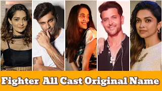 Fighter All Cast | All Cast Original Name And Lifestyle | Fighter Movie |