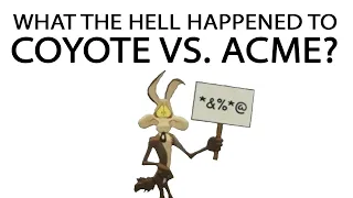 What The Hell Happened To Coyote Vs. Acme?