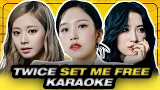 TWICE SET ME FREE Karaoke