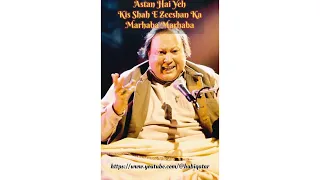 Astan Hai Yeh Kis Shah E Zeeshan Ka Marhaba Marhaba |Nusrath Fateh Ali Khan| #nfak #habiqatar