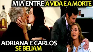 Amores Verdadeiros - Capítulo de hoje 149 /Carlos e Adriana se Beijam /Mia entre a Vida e a Morte
