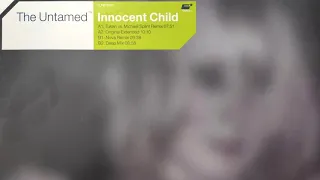 The Untamed - Innocent Child (Tukan vs Michael Splint Remix)