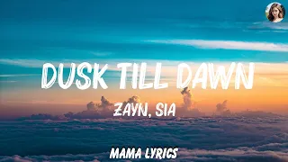 ZAYN, Sia - Dusk Till Dawn (Lyrics) | The Chainsmokers, Lukas Graham,...  | Playlist Lyrics 2023