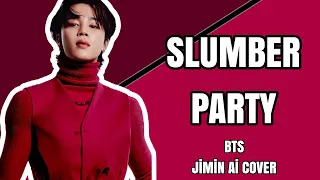 Jimin- Slumber Party Ai Cover