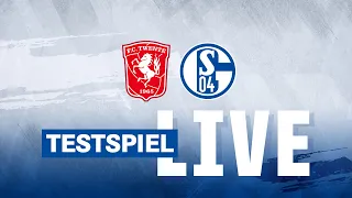 TESTSPIEL RE-LIVE | Twente Enschede – FC Schalke 04