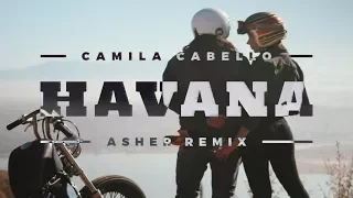 Camila Cabello - Havana (Asher Remix Cover)