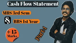 Cash Flow statement in Detail || MBS 3rd Sem & BBS 1st Year || Easy Rules, Note & Format