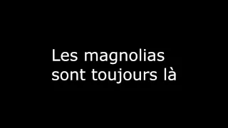 FRANCOIS Claude   Magnolias for ever + Paroles