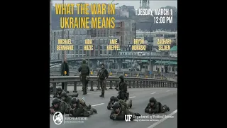 What the War in Ukraine Means