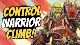 Try-Hard Climbing with Control OTK Warrior & More! | Hearthstone