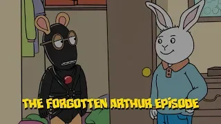 THE LOST ARTHUR EPISODE