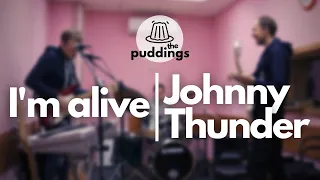 Johnny Thunder - I'm alive (rehearsal)