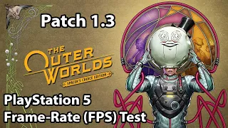 Patch 1.3 | The Outer Worlds: Spacer's Choice (Next-Gen) - PS5 Frame-Rate Test Gameplay