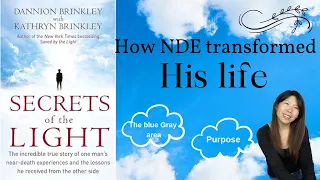 How NDE changed his life - saved by the light