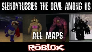 Slendytubbies The Devil Among Us All Maps By NotScaw [Roblox]